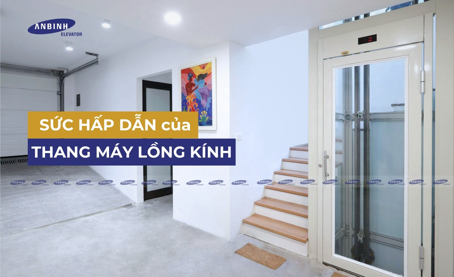 SỨC HẤP HẪN CỦA THANG MÁY LỒNG KÍNH